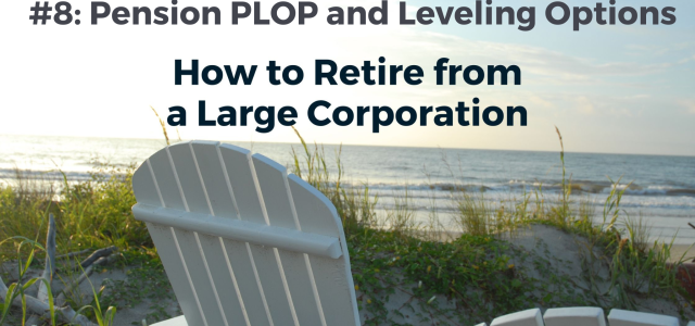 When Should You Retire #8 Pension PLOP Graphic
